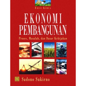 Pembangunan Ekonomi Indonesia: Antara Optimisme dan Tantangan Global