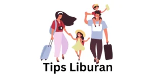 Panduan Mengatur Waktu Liburan: Jelajahi Lebih Banyak, Nikmati Lebih Banyak!